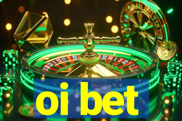 oi bet